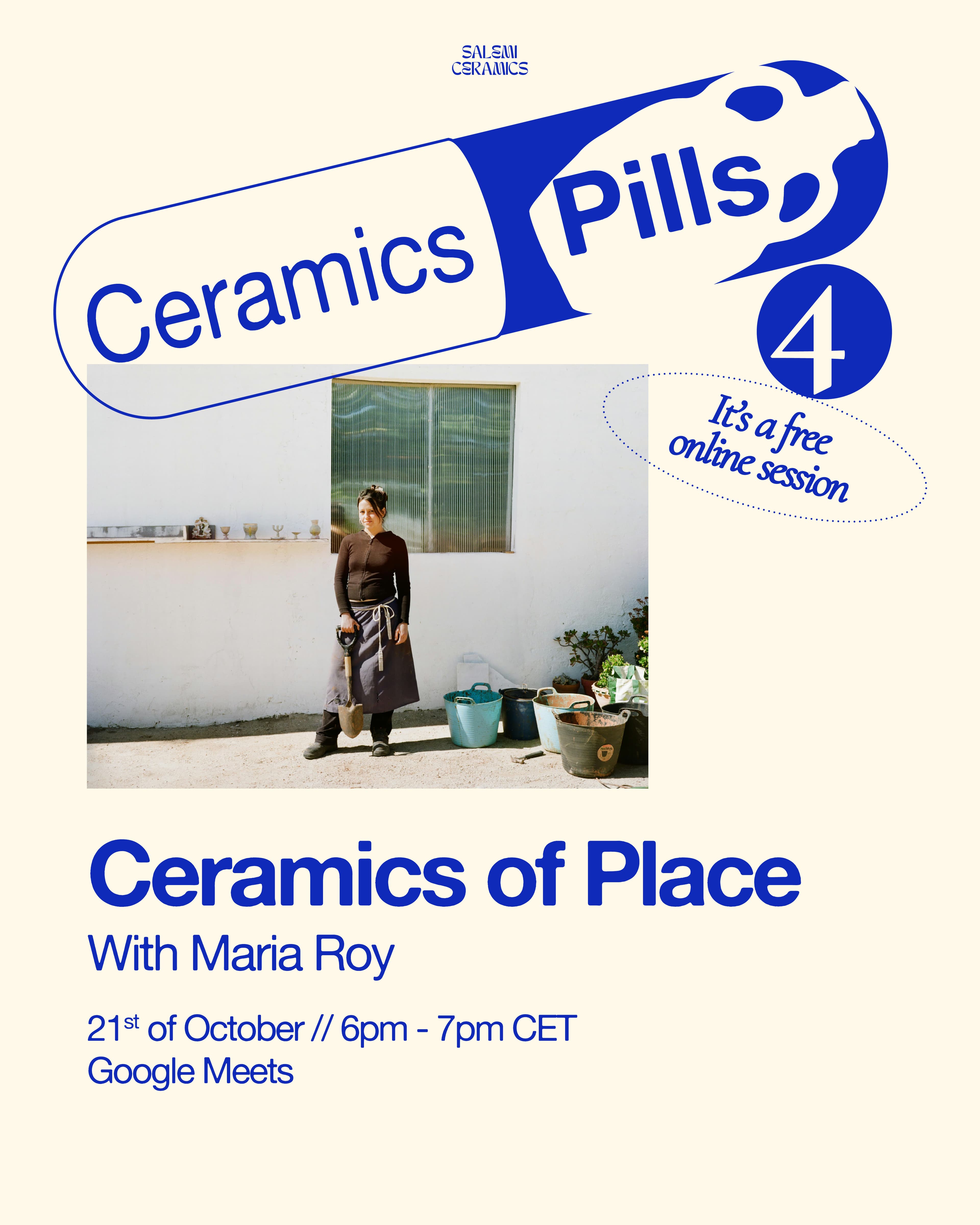 Ceramics Pills 4 poster: Ceramics of Place with Maria Roy, 21 October, 6–7pm, on Google Meet